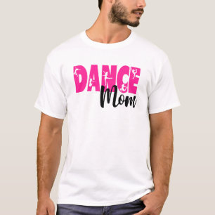 Dance mum shirt