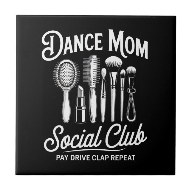 Dance Mum Social Club Mummy Tile (Front)