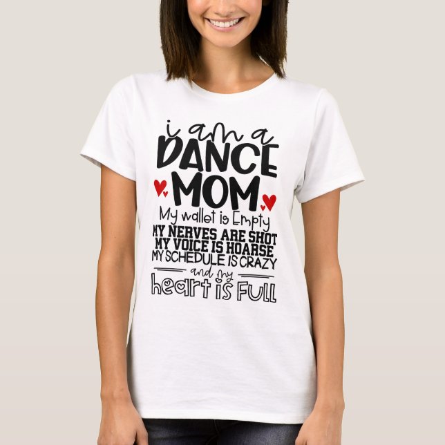 Dance Mum T-Shirt (Front)