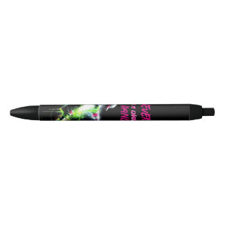 Dance never miss a chance black ink pen