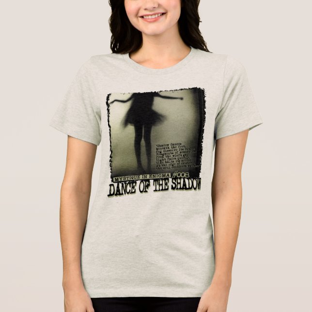 Dance of the Shadow Tri-Blend Shirt (Front)