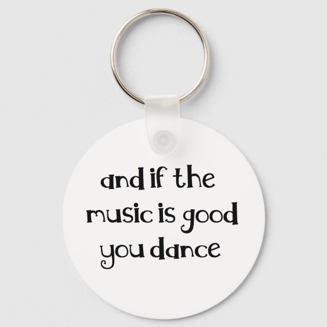 Dance quote key ring (Front)