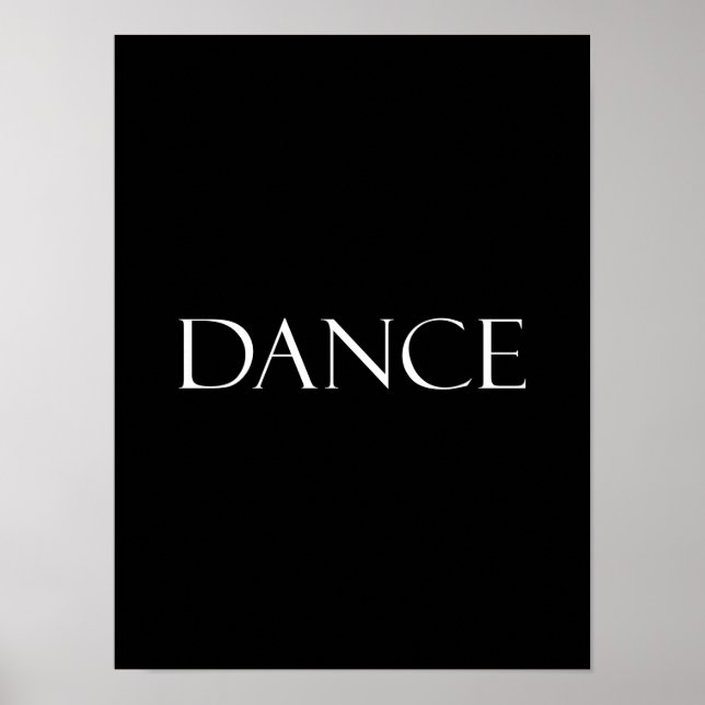 Dance Quotes Inspirational Dancing Quote Poster (Front)