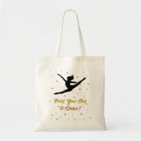 Dance Recital Gift for Girls Quote Dancers Teacher