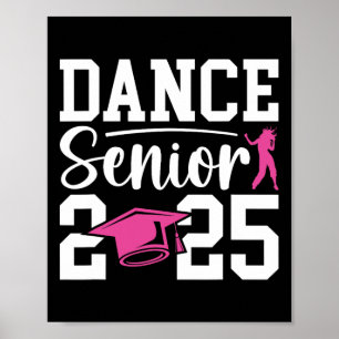 Dance Senior 2025 Cl Of 2025 Senior Dancer  Poster