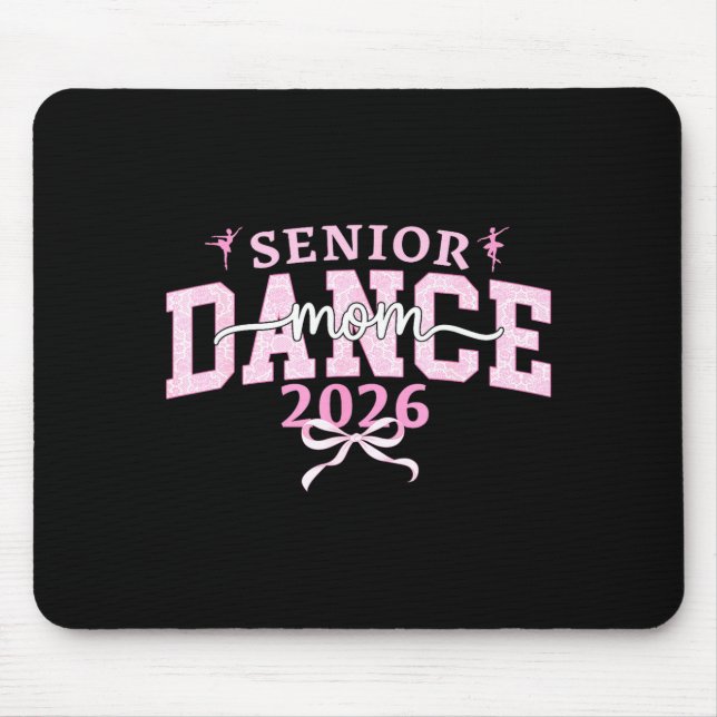 Dance senior mum 2026 coquette ballet dancing mouse mat (Front)