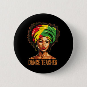 Dance Teacher Afro African American Black History 6 Cm Round Badge
