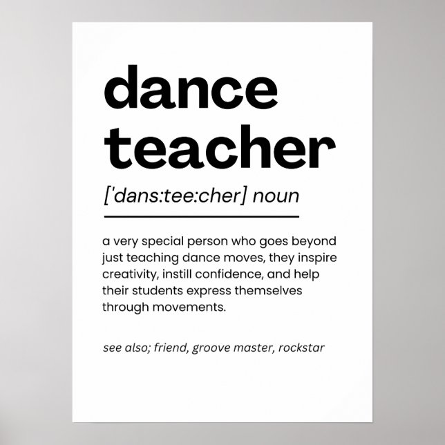 Dance Teacher Appreciation Gift Dance Teacher Gift Poster (Front)
