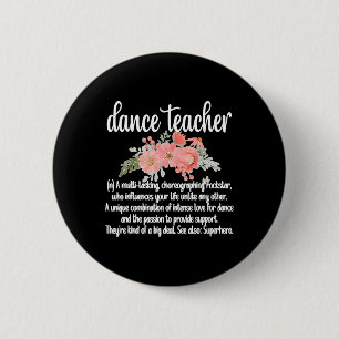 Dance Teacher Appreciation Women's Black Clic Fit 6 Cm Round Badge