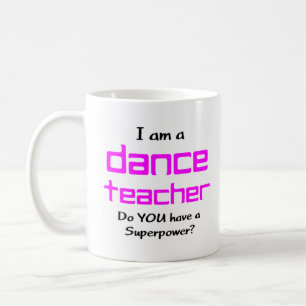 dance teacher coffee mug