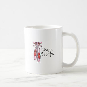 DANCE TEACHER COFFEE MUG