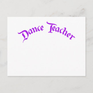 Dance Teacher (customise) Postcard