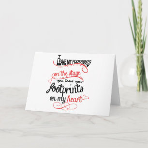 Dance Teacher - Footprints on the Heart Card