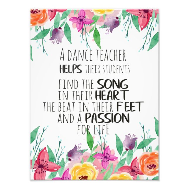 Dance teacher gift Appreciation Thank you quote Photo Print (Front)