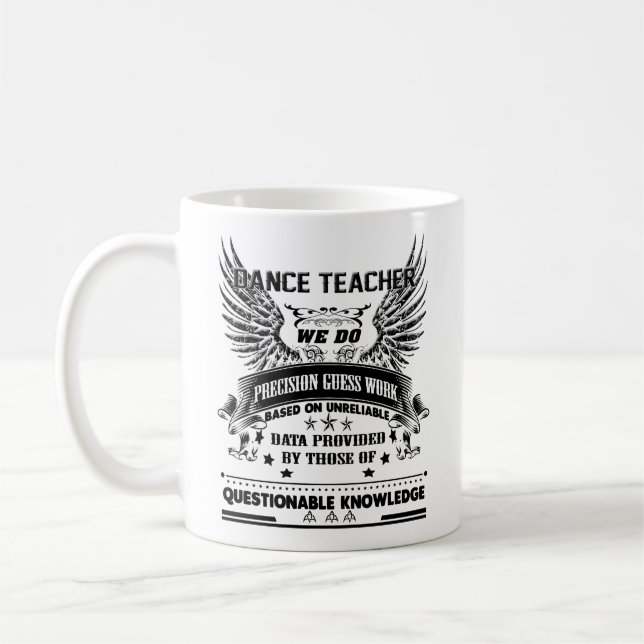 Dance Teacher Mug, Dance Teacher Coffee Mug (Left)