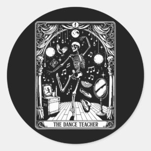 Dance Teacher Tarot Card Skeleton Dancing Ballet T Classic Round Sticker