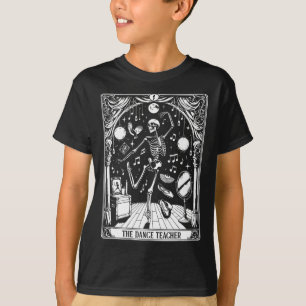 Dance Teacher Tarot Card Skeleton Dancing Ballet T T-Shirt