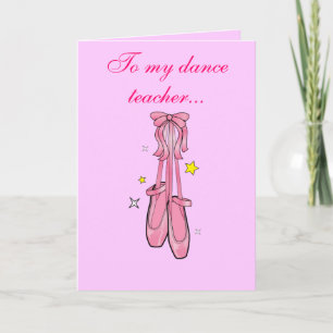 Dance Teacher Thank You with Hanging Ballet Shoes