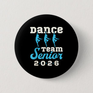 Dance team senior 2026 senior night graduation gra 6 cm round badge