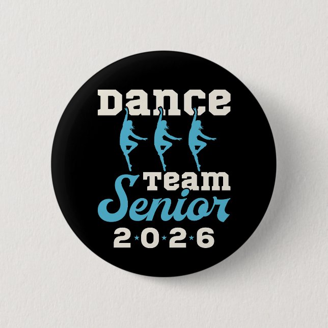 Dance Team Senior Class of 2026 6 Cm Round Badge (Front)