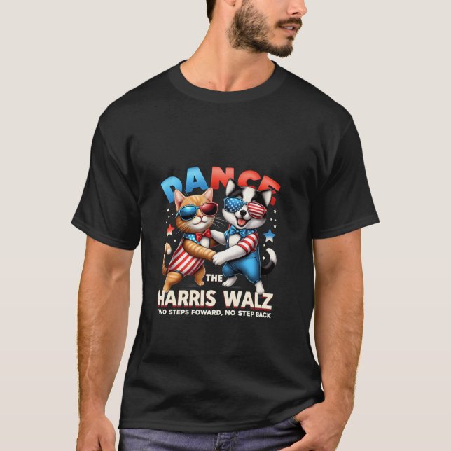 Dance the Harris Walz Funny Cat Ladies Kamala Harr T-Shirt (Front)