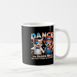 Dance The Harris Wheimer Funny Cat Ladies Kamala H Coffee Mug
