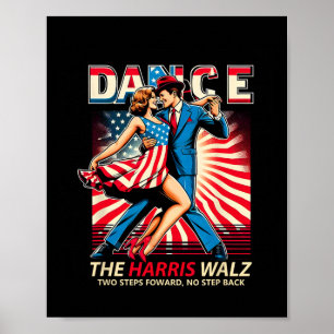 Dance The Harris Wheimer Two Steps Forward No Step Poster