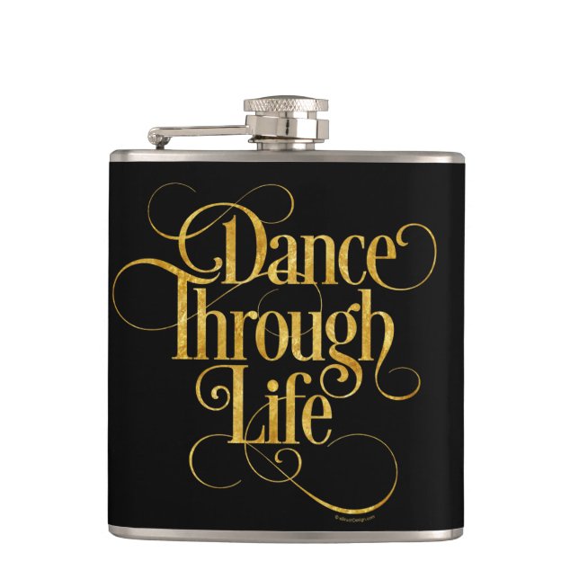 Dance Through Life Hip Flask (Front)