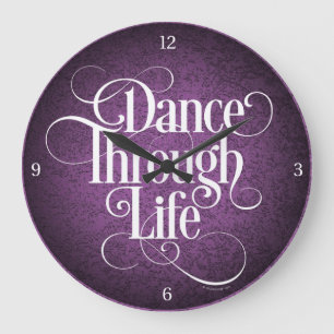 Dance Through Life Large Clock