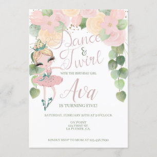 DANCE & TWIRL  BALLERINA BIRTHDAY   FLORAL INVITATION