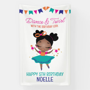 Dance & Twirl Birthday Girl Colourful Banner