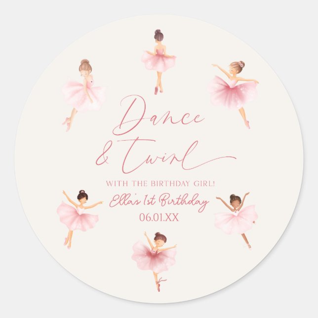Dance & Twirl Pink Ballerina Ballet Birthday Party Classic Round Sticker (Front)