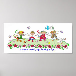 Dance with Joy Every Day Poster