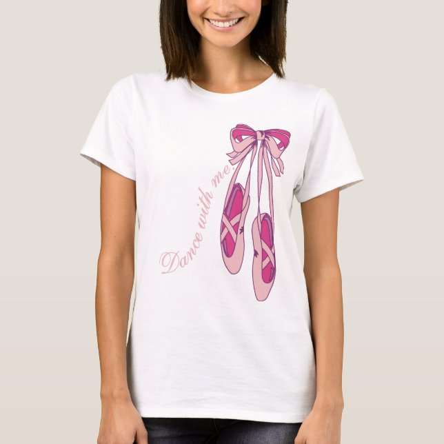 Dance With Me T-Shirt (Front)