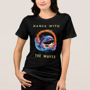 Dance with the Waves Tri-Blend Shirt