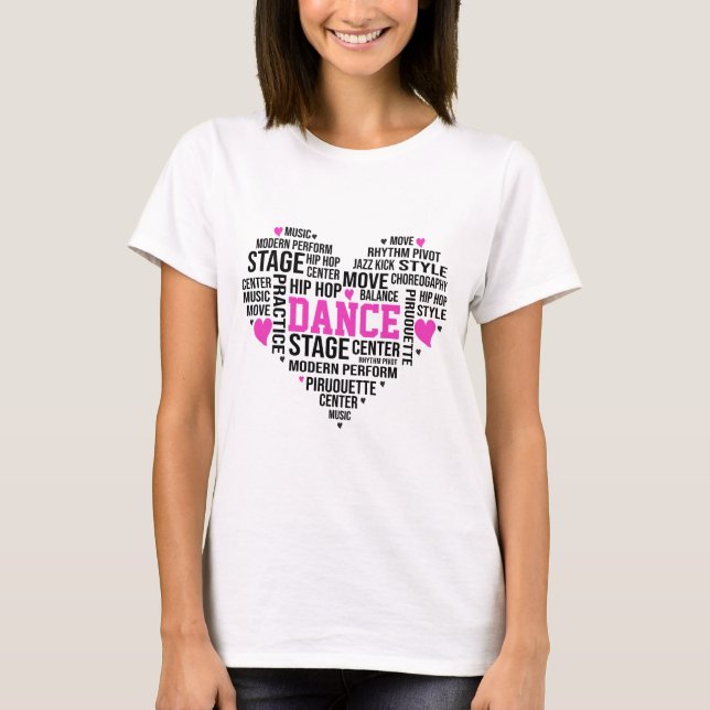 Dance Word Art Typography T-Shirt (Front)