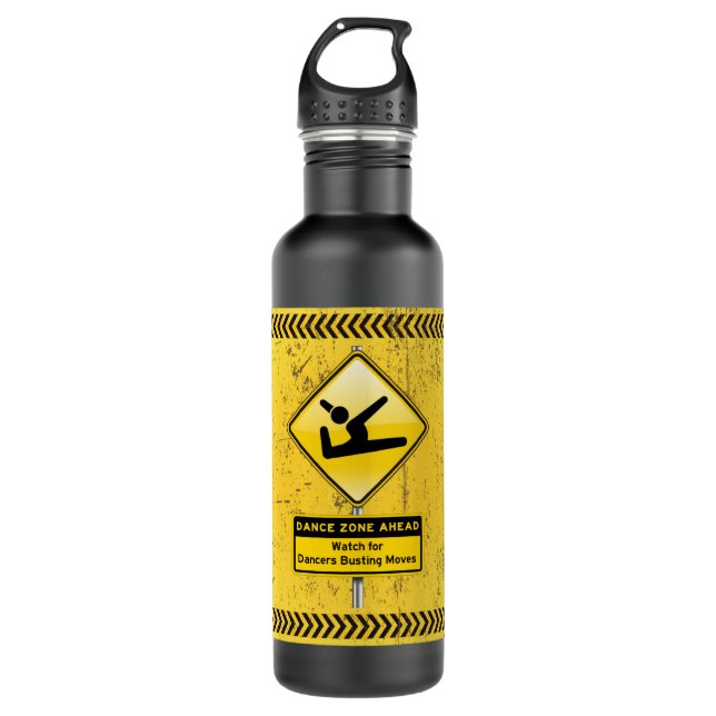 Dance Zone Ahead-Watch for Dancers Busting Moves! 710 Ml Water Bottle (Front)