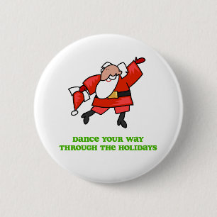 DanceChick Santa Dance 6 Cm Round Badge