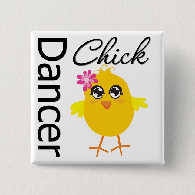 Dancer Chick 15 Cm Square Badge (Front)