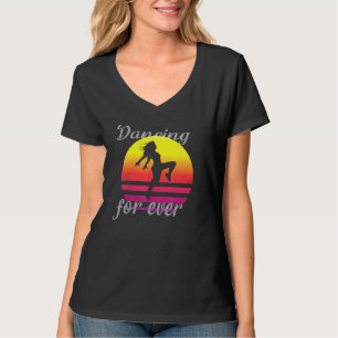Dancer Dance Sayings As Men Women Or Children 2 T-Shirt