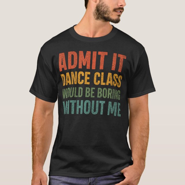 Dancer T-Shirt (Front)