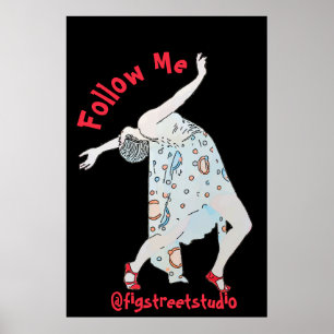 Dancing , edit text, follow me, Poster