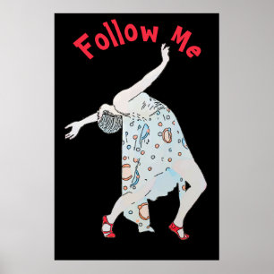 Dancing , edit text, follow me, Poster