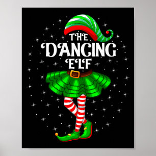 Dancing Elf Christmas Family Matching Women Girls Poster