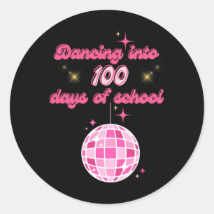 Dancing Into 100 Days Of School With Pink Disco Ba Classic Round Sticker