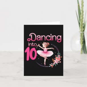 Dancing Into 10 Ballerina 10th Birthday Party Ball Card