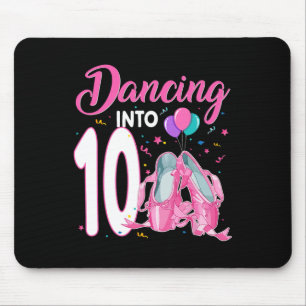 Dancing Into 10 Year Old Birthday Ballerina Girl P Mouse Mat