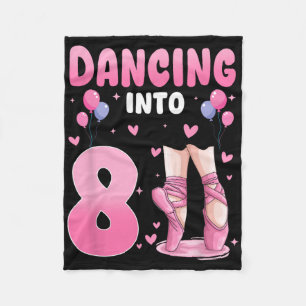 Dancing Into 8th Birthday Ballet Dance 8 Year Old Fleece Blanket
