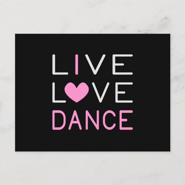 Dancing Live Love Dance Queen Dancer Ballet Gift Postcard (Front)