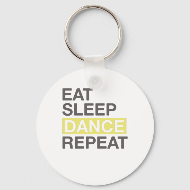 Dancing Lover for Dancer Eat Sleep Dance Repeat Key Ring (Front)